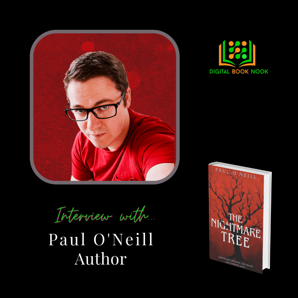 Interview with Paul O’Neill, Author of “The Nightmare&nbsp;Tree”