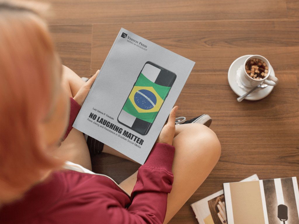 Book Trailer Spotlight: No Laughing Matter: Race Joking and Resistance in Brazilian Social Media by Luiz Valerio P. Trindade,&nbsp;Ph.D.