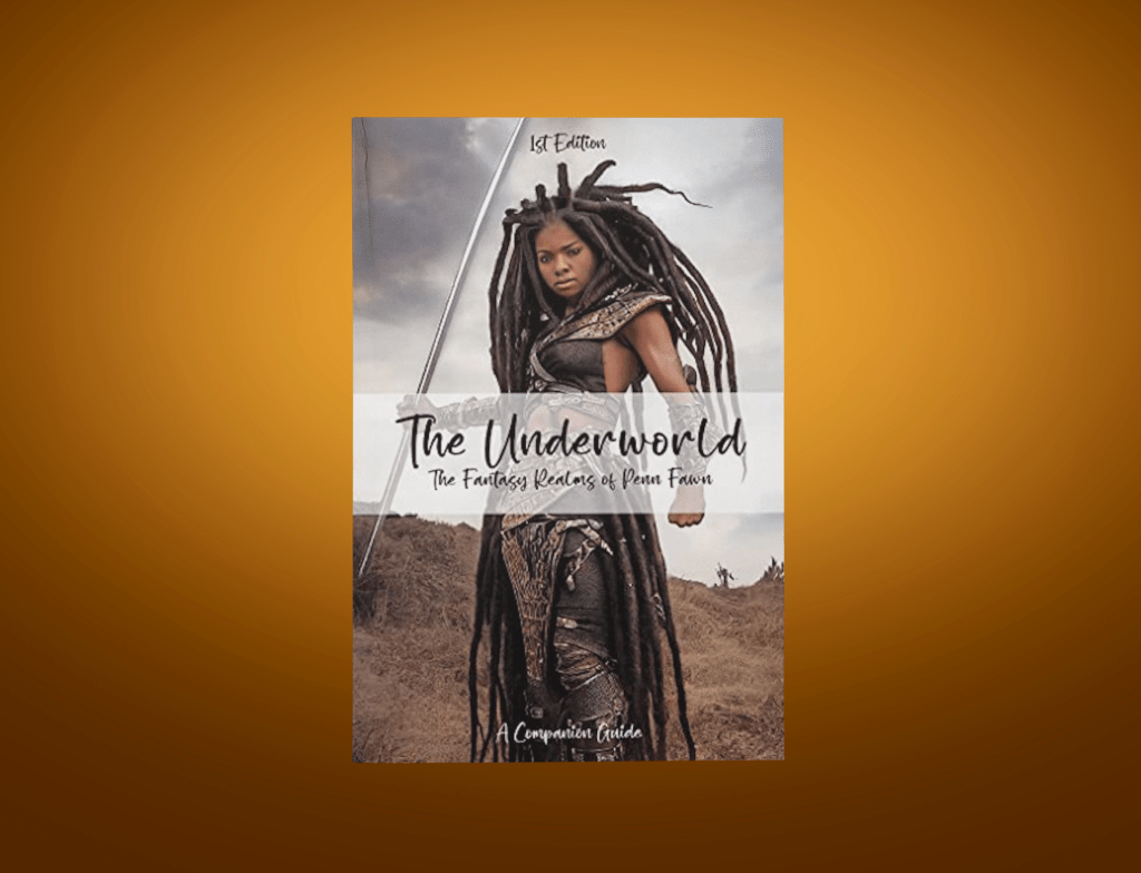 The Underworld: The Fantasy Realms of Penn&nbsp;Fawn