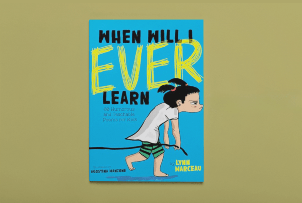 Laugh, Learn, and Love the Chaos: Lynn Marceau’s When Will I Ever Learn is a Whimsical Ride Through&nbsp;Childhood