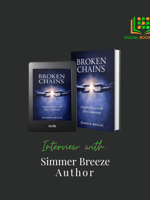 Author Interview: Simmer Breeze on Broken Chains: Forgotten Love in the Elder&nbsp;Community