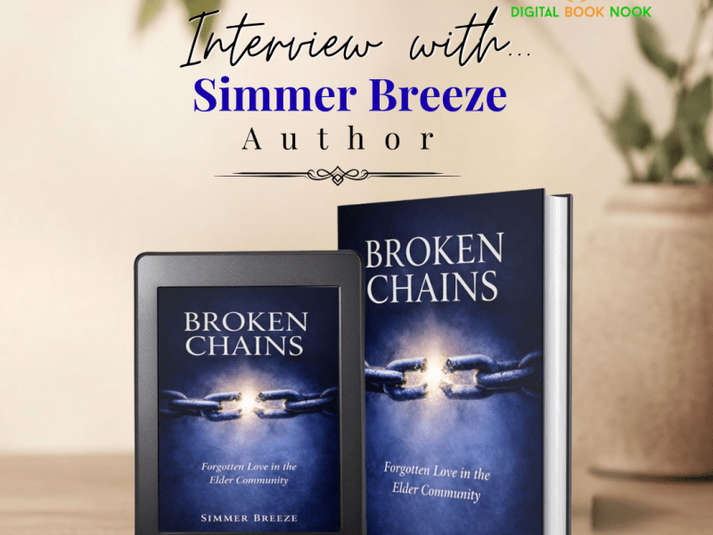 Author Interview: Simmer Breeze on Broken Chains: Forgotten Love in the Elder&nbsp;Community