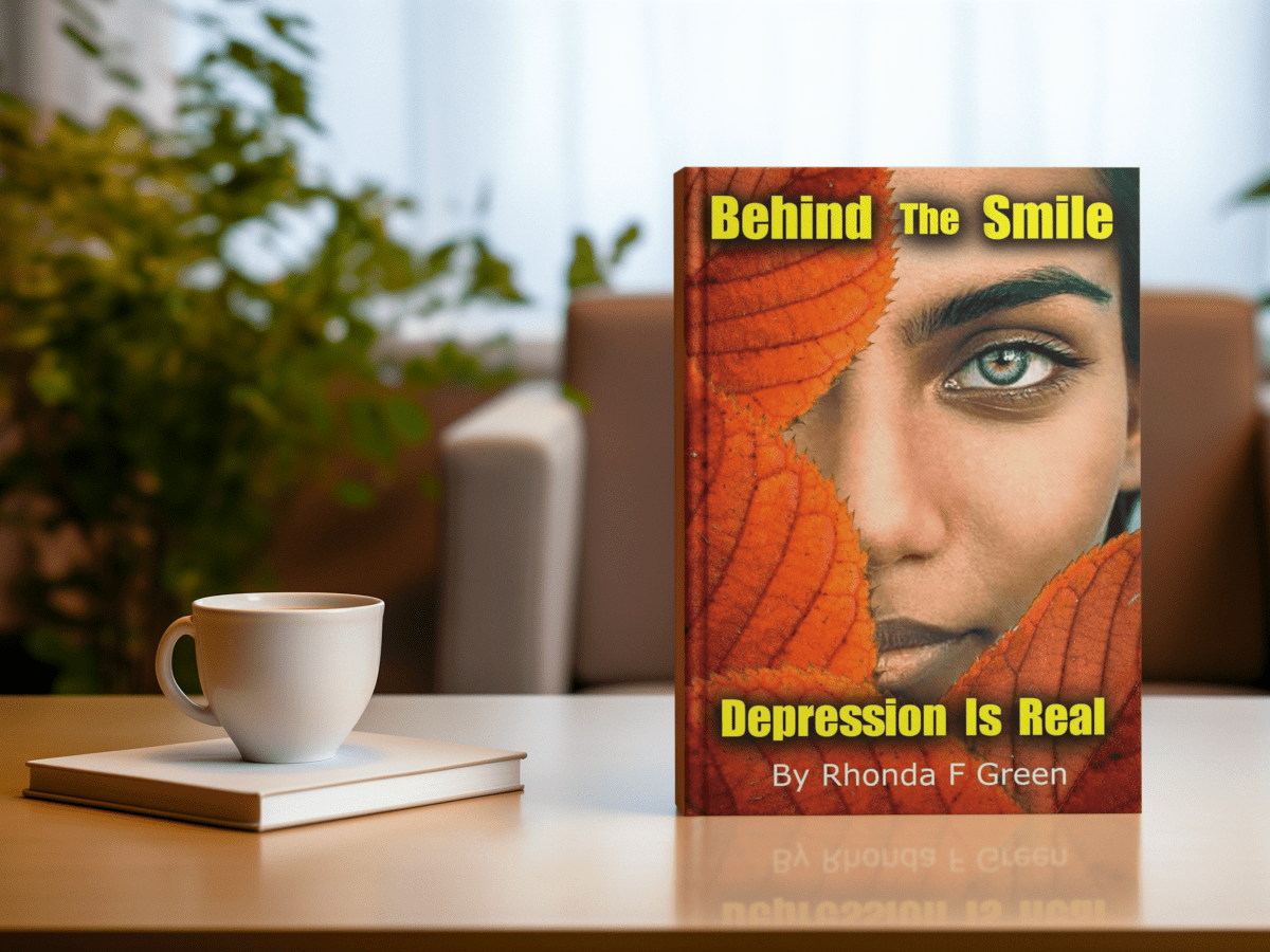 Rhonda F. Green Shares the Truth About Depression in Behind The Smile – Depression Is&nbsp;Real