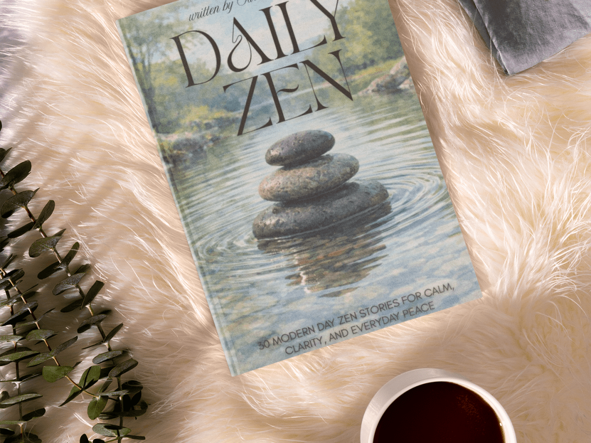 Daily Zen Wisdom Quotes: Finding Calm, Clarity, and Everyday Peace in a Busy&nbsp;World