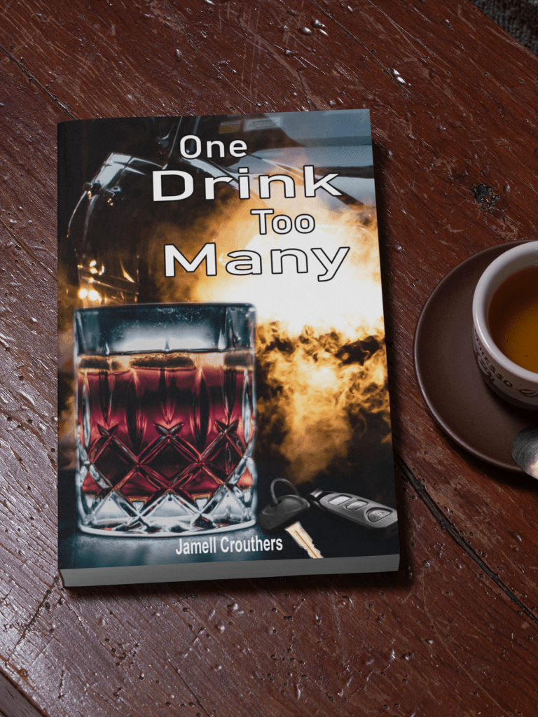 Book Review: Jamell Crouthers’ One Drink Too Many: A Sobering Story That Stays With&nbsp;You