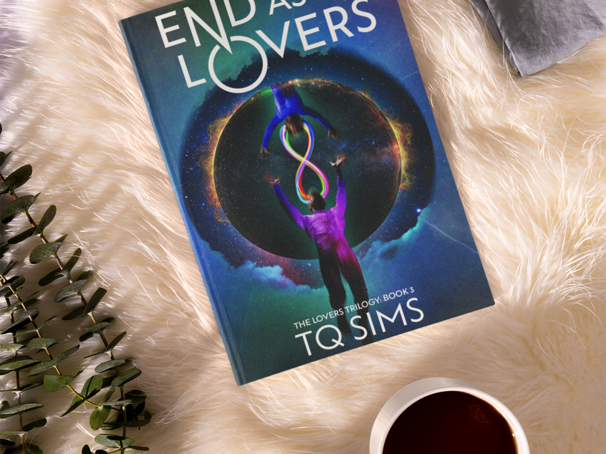 Book Review: End As Lovers: The Lovers Trilogy Book 3 by T.Q.&nbsp;Sims