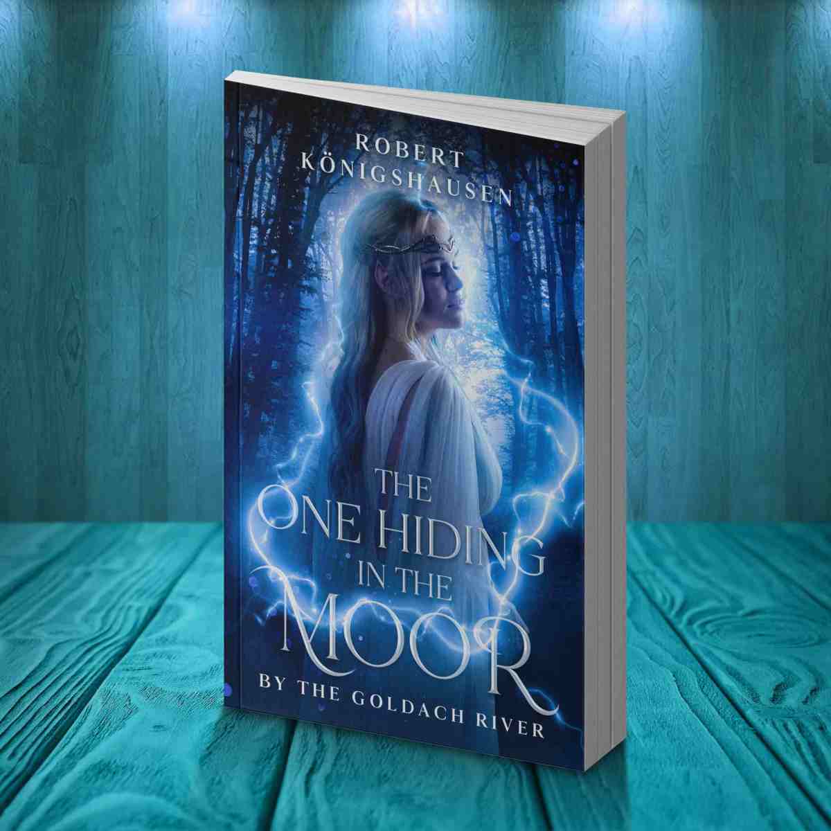 Robert Königshausen’s The One Hiding in the Moor: A Fascinating Journey Through Folklore, Mystery, and Hidden&nbsp;Worlds