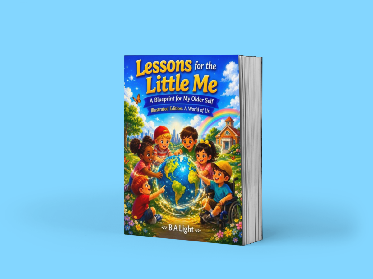 Book Review: BA Light’s Lessons for the Little Me: A Colorful Blueprint for Growing Up with Courage, Kindness, and&nbsp;Confidence